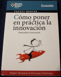 COMO PONER EN PRACTICA LA INNOVACION